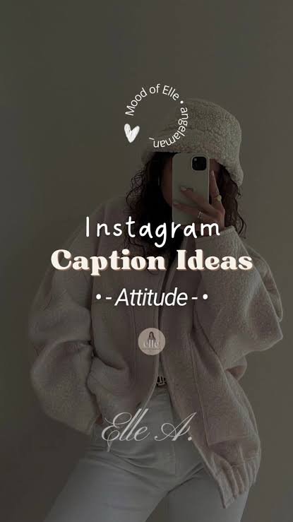 Attitude Caption for Instagram